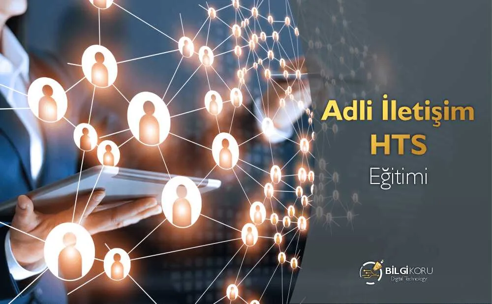 Adli İletişim Tespiti HTS Eğitimi