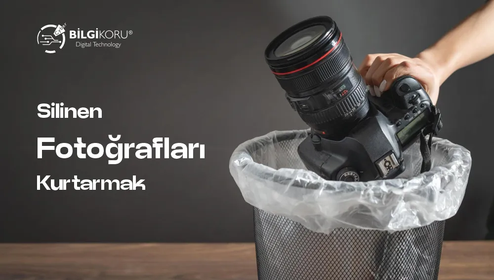 Silinen Fotoğrafları Geri Getirme